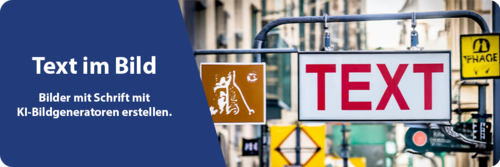 Text in KI-generierte Bilder integrieren?